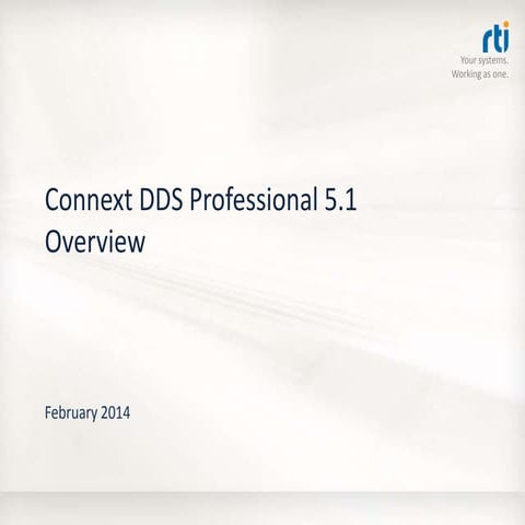 Connext DDS Professional 5.1.0 Overview