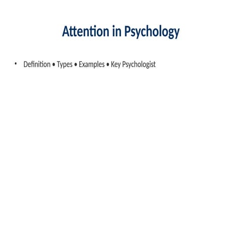 Types of attention (Four Major types and others) | PPSX