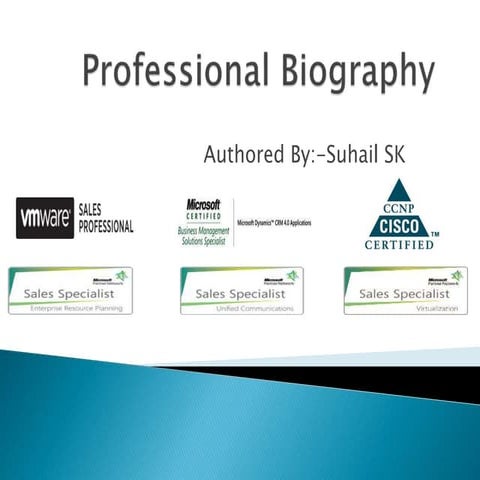 Professional Biography Short Description Suhail Sk