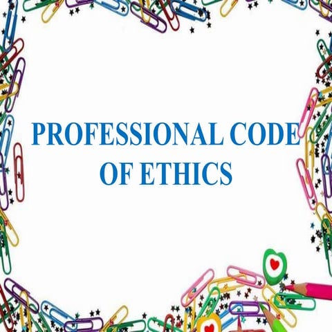 Professional code of ethics