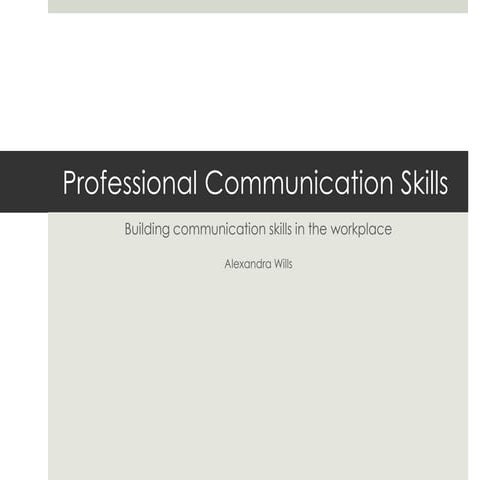 Building Professional Communication Skills