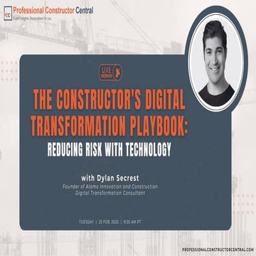 The Constructor's Digital Transformation Playbook: Reducing Risk With Technology