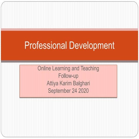 Professional development.pptx online teaching .2020