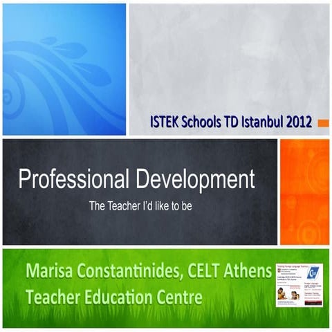 Professional development - The Teacher I'd like to be