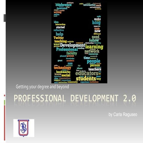 PD 2.0 - Getting your degree and beyond