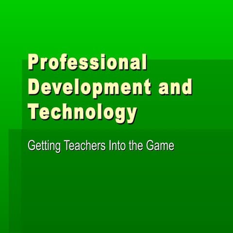 Professional development and technology