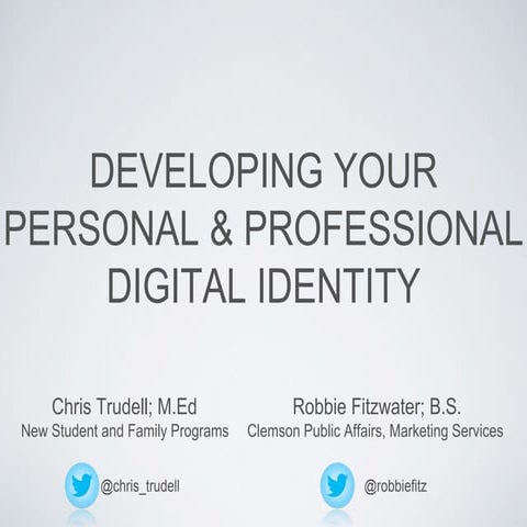 Developing Your Digital Identity