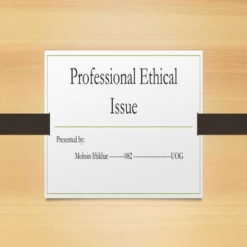 Professional ethical issue 