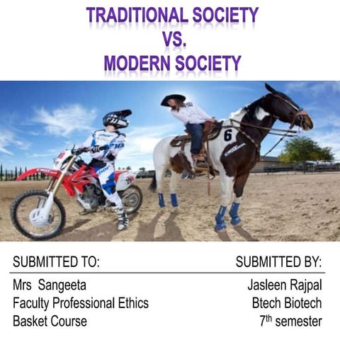 Values of Modern society vs Traditional society
