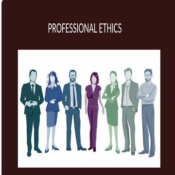 PROFESSIONAL ETHICS111111111111111111111pptx