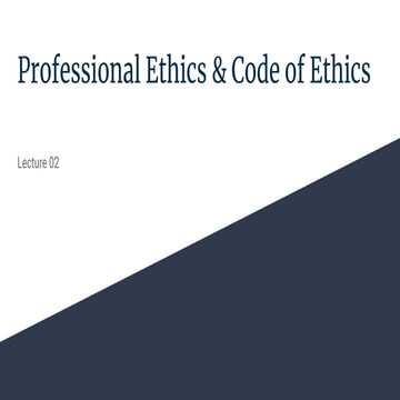 Professional Ethics & Code of Ethics.pdf
