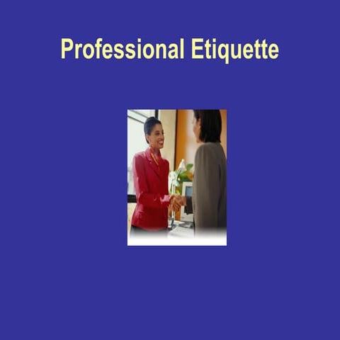 Professional etiquette