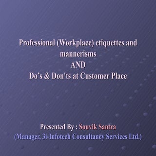 Professional Etiquette And Do Donts