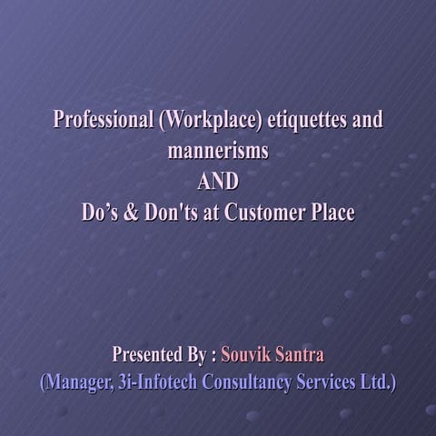 Professional Etiquette And Do Donts