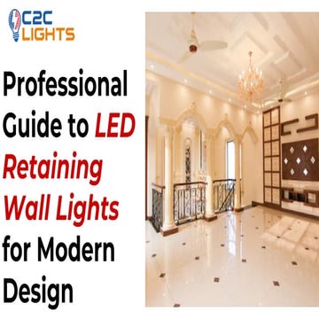 Professional Guide to Led Retaining Wall Lights for Modern Design | PDF