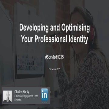 Developing and Optimising Your Professional Identity