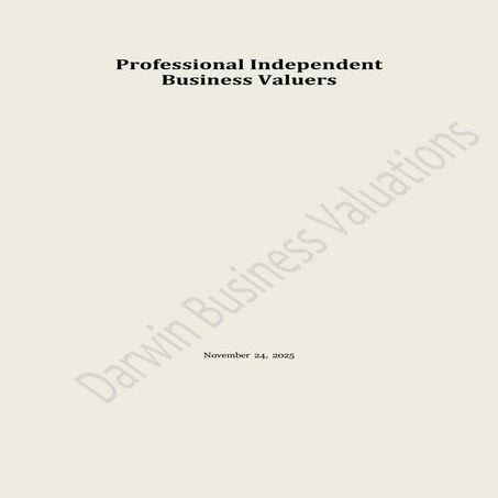 Professional Independent Business Valuers in Darwin for Accurate Valuation Se...