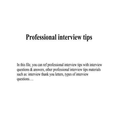 Professional interview tips