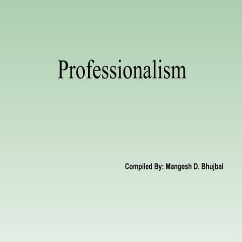 Professionalism