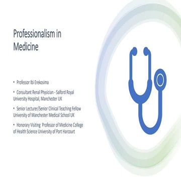 Professionalism in Medicine by prof ibi erekosima University of Portharcout