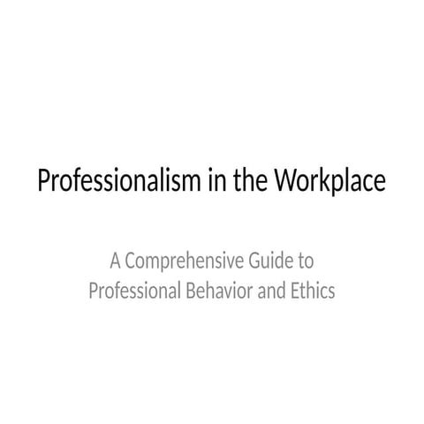 Professionalism_Presentation_Detailed.pptx