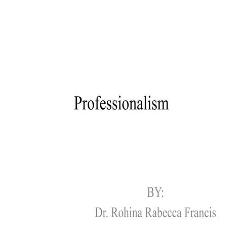 Understanding Professionalism: Key Principles and Practices by Dr ...