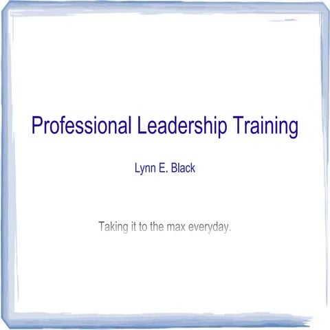 Professional leadership training introduction (section 1)
