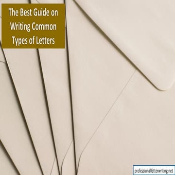 The Best Guide on Writing Common Types of Letters