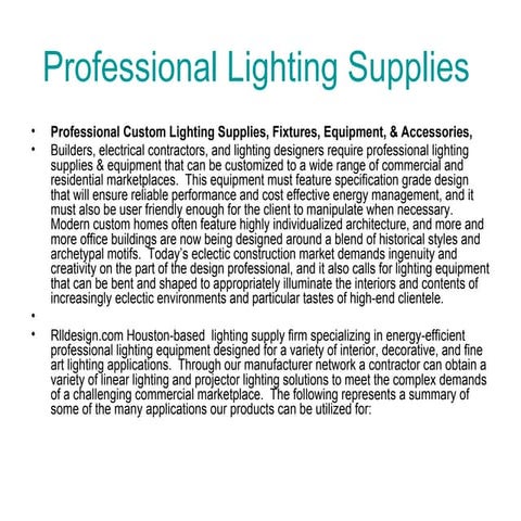 Professional lighting supplies