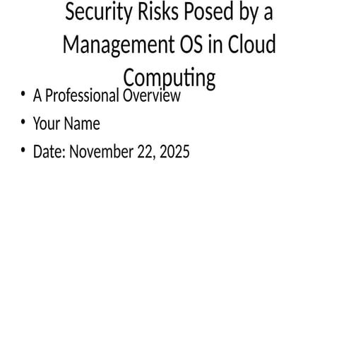 Professional_Management_OS_Security_Risks.pptx