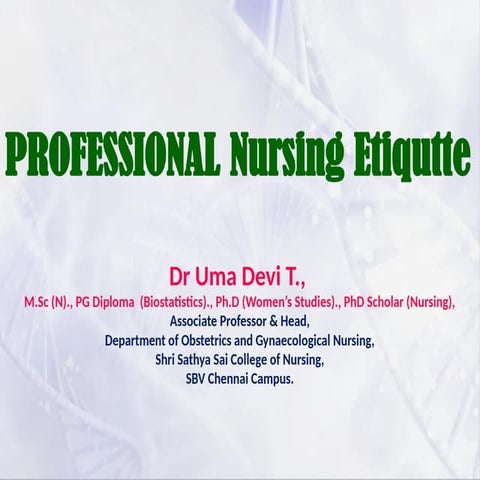 Key Professional Nursing Etiquette .pptx