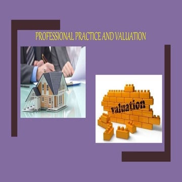 Professional practice and Valuation (1).pptx