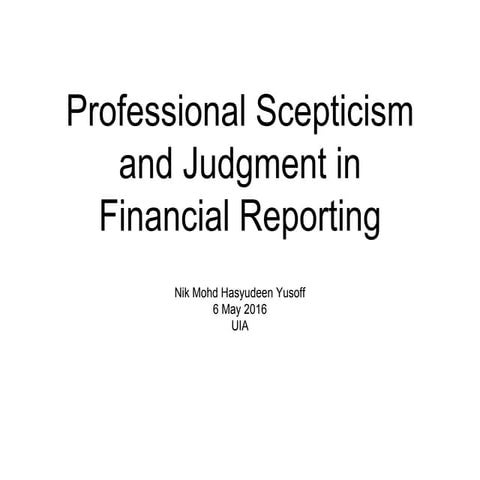 Professional scepticism judgment uia 2