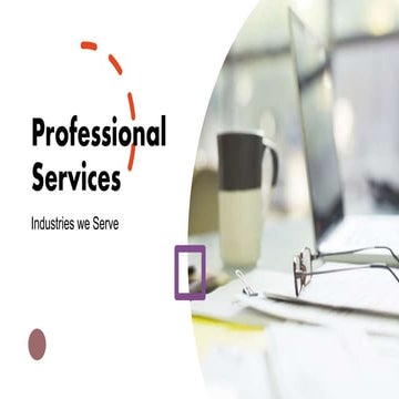 Professional Services: Industries we Serve