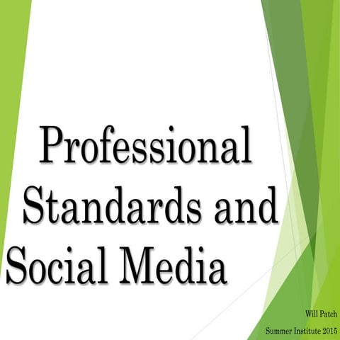 Professional Standards and Social Media in 2015