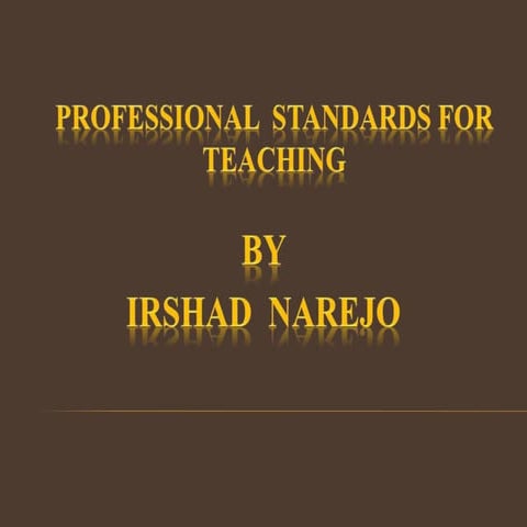 Professional standards for teaching