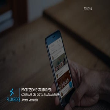 YOUNG 2016 Professione startupper: come fare del digitale la tua impresa 