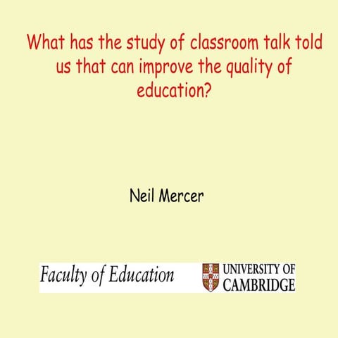 Exploratory talk - Professor Neil Mercer