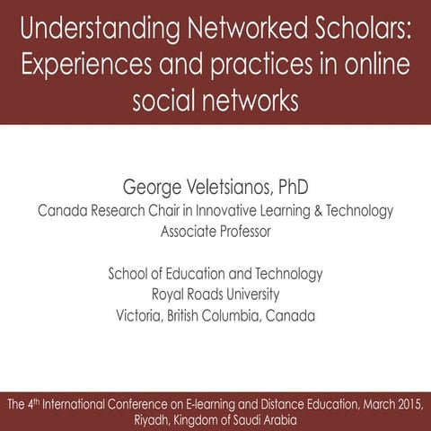 Understanding Networked Scholars: Experiences and practices in online social ...