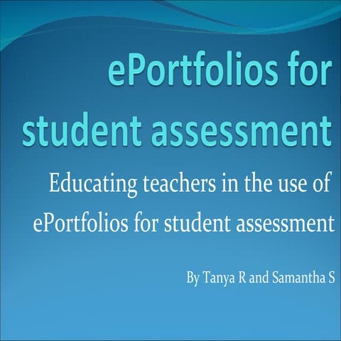 ePortfolio for student assessment