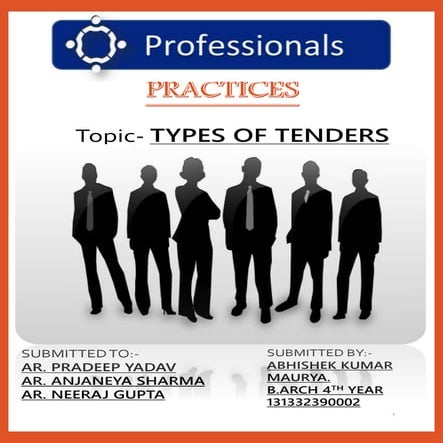 Types of tender and their processing.