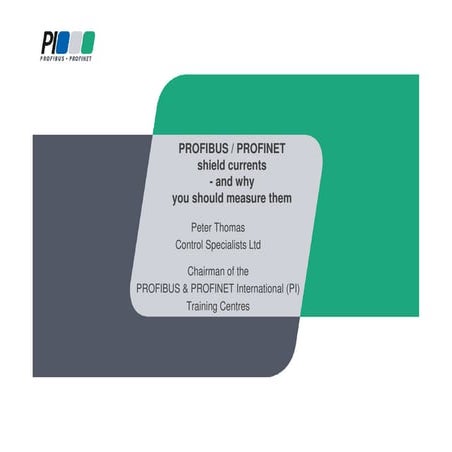 Profibus and Profinet shield currents - Peter Thomas