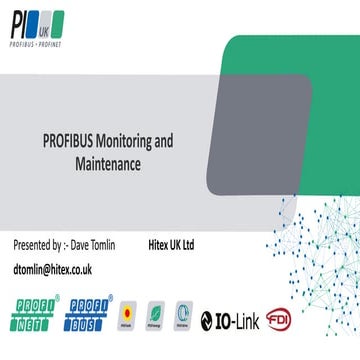 PROFIBUS monitoring and maintenance - Dave Tomlin