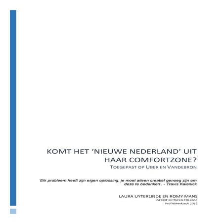 Komt het 'nieuwe Nederland' uit haar comfortzone?