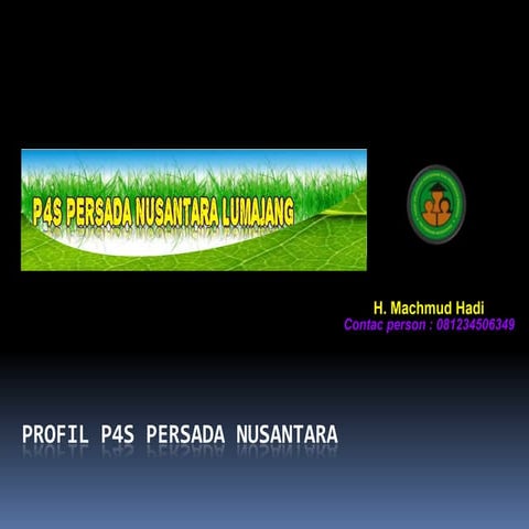 Profil P4S PERSADA NUSANTARA LUMAJANG