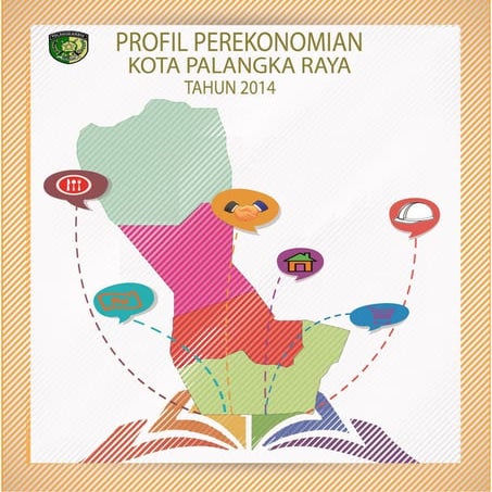 Profil Perekonomian Kota Palangka Raya Tahun 2014 Pdf