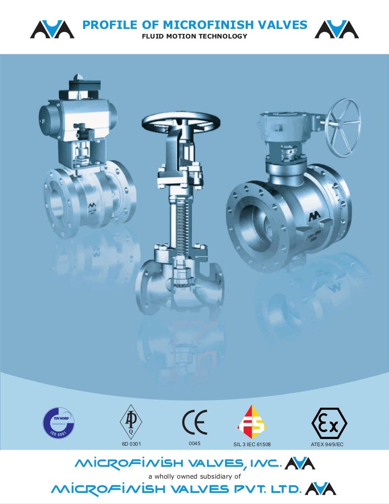 Microfinish Valves Inc Best Valve Manufacturers.