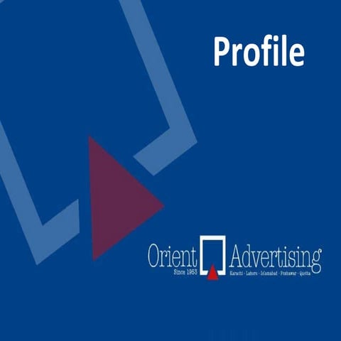 Orient Advertising, Profile