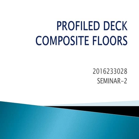 Profiled deck composite floors