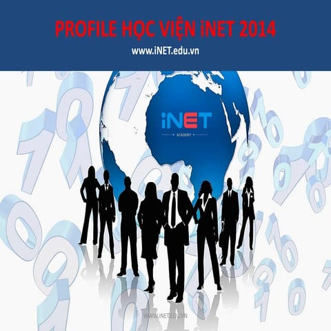 PROFILE HỌC VIỆN iNET